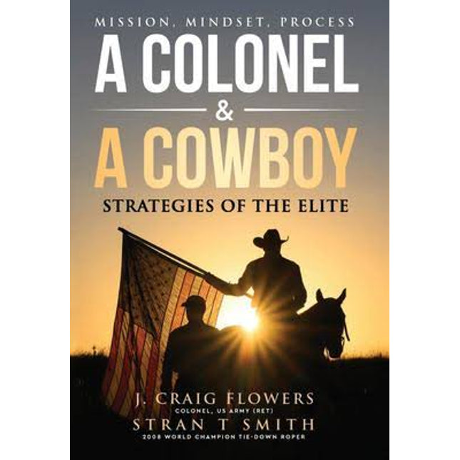 A Colonel & A Cowboy